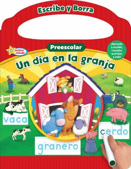 UN DÍA EN LA GRANJA. ESCRIBE Y BORRA