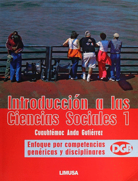 INTRODUCCION A LAS CIENCIAS SOCIALES 1 - ENFOQUE POR COMPETENCIAS GENERICAS Y DISCIPLINARES