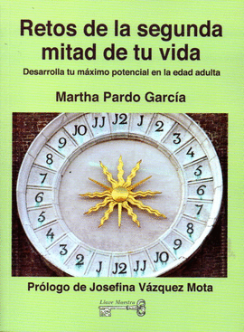 RETOS DE LA SEGUNDA MITAD DE TU VIDA