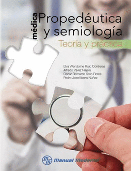 PROPEDEUTICA Y SEMIOLOGIA MEDICA