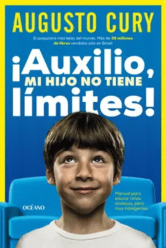 ¡AYUDA, MI HIJO NO TIENE LÍMITES! / HELP, MY SON HAS NO LIMITS!