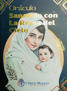 SANANDO CON LA REINA DEL CIELO