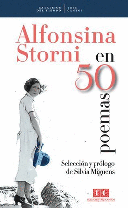 ALFONSINA STORNI EN 50 POEMAS