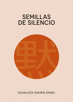 SEMILLAS DEL SILENCIO