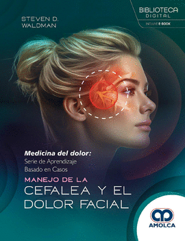 MANEJO DE LA CEFALEA Y EL DOLOR FACIAL