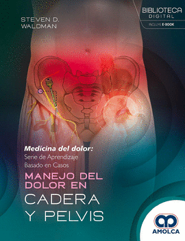 MANEJO DEL DOLOR EN CADERA Y PELVIS