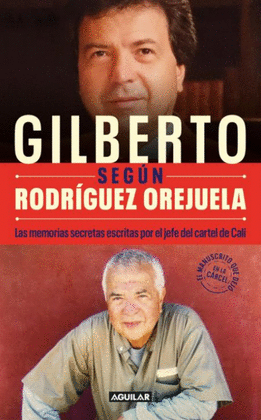 GILBERTO SEGÚN RODRÍGUEZ OREJUELA