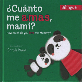 BILINGUE ¿CUANTO ME AMAS MAMI?