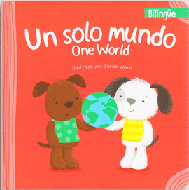 UN SOLO MUNDO / ONE WORLD