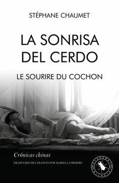 LA SONRISA DEL CERDO / LE SOURIRE DU COCHON