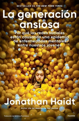 LA GENERACIÓN ANSIOSA