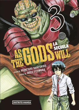 AS THE GODS WILL. LA SECUELA 3