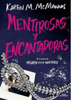 MENTIROSAS Y ENCANTADORAS