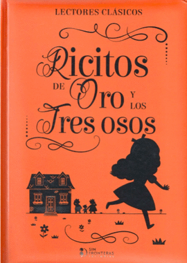 RICITOS DE ORO Y LOS TRES OSOS