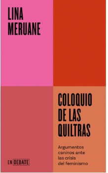 COLOQUIO DE LAS QUILTRAS