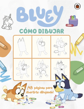 BLUEY. CÓMO DIBUJAR