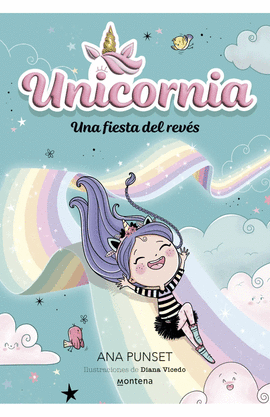 UNICORNIA 2. UNA FIESTA DEL REVÉS