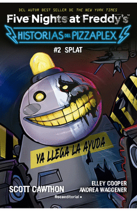 FIVE NIGHTS AT FREDDY'S. HISTORIAS DEL PIZZAPLEX. 2 SPLAT