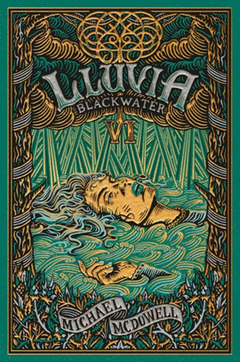 BLACKWATER VI. LLUVIA