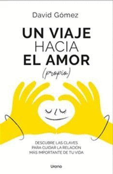 UN VIAJE HACIA EL AMOR (PROPIO)