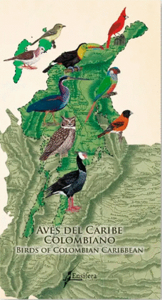 AVES DEL CARIBE COLOMBIANO - BIRDS OF THE COLOMBIAN CARIBBEAN