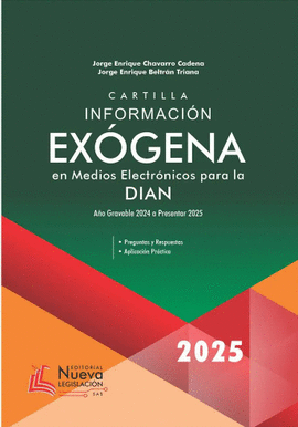 CARTILLA INFORMACIÓN EXOGENA EN MEDIOS ELECTRÓNICOS PARA LA DIAN 2025