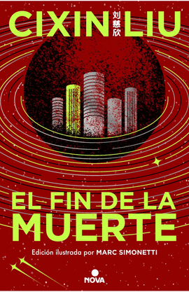 EL FIN DE LA MUERTE (ED. ILUSTRADA)