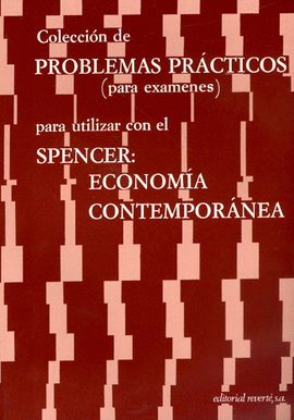 ECONOMÍA CONTEMPORÁNEA. PROBLEMAS PRÁCTICOS  . 2A ED. 1974
