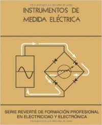 INSTRUMENTOS DE MEDIDA ELÉCTRICA.    1987