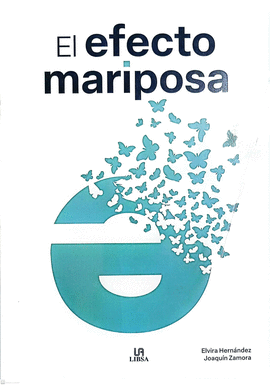 EL EFECTO MARIPOSA