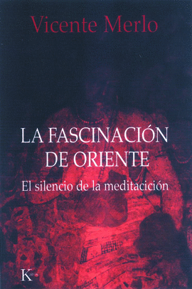 FASCINACION DE ORIENTE, LA