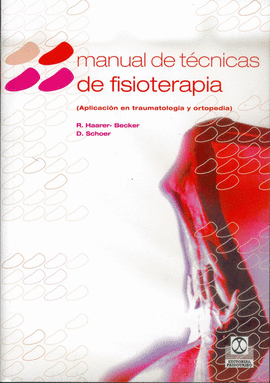 MANUAL DE TÉCNICAS DE FISIOTERAPIA. 2001.