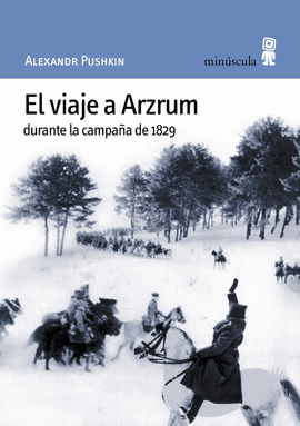 EL VIAJE A ARZRUM