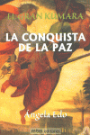 LA CONQUISTA DE LA PAZ