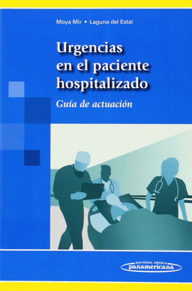 URGENCIAS EN EL PACIENTE HOSPITALIZADO.GUÍA DE ACTUACION