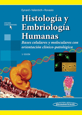 HISTOLOGIA Y EMBRIOLOGIA HUMANA