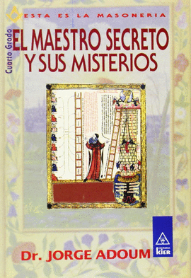 EL MAESTRO SECRETO Y SUS MISTERIOS