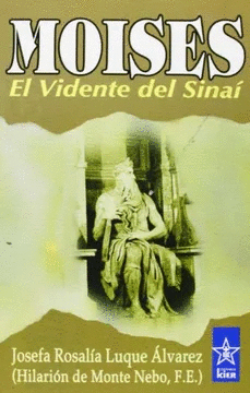 MOISES-EL VIDENTE DEL SINAI