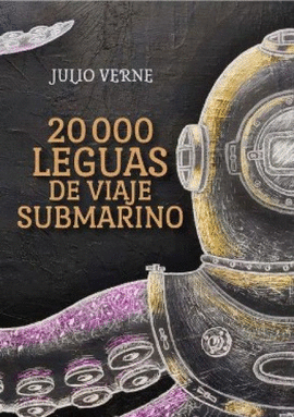 VEINTE MIL LENGUAS DE VIAJE SUBMARINO