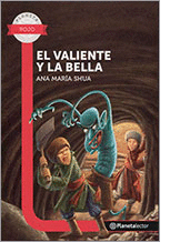 EL VALIENTE Y LA BELLA