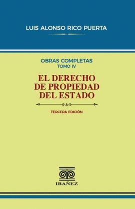 EL DERECHO DE PROPIEDAD DEL ESTADO 3° ED.