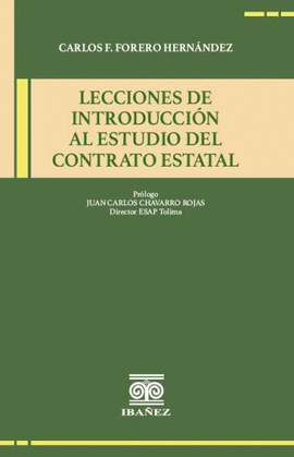 LECCIONES DE INTRODUCCIÓN AL ESTUDIO DEL CONTRATO ESTATAL