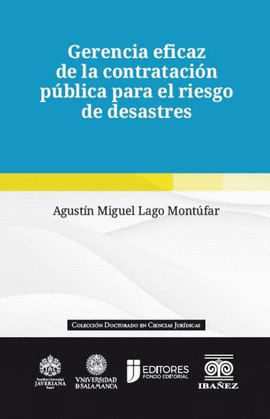 GERENCIA EFICAZ DE LA CONTRATACIÓN ESTATAL PARA EL RIESGO DE DESASTRE