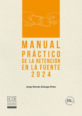 MANUAL PRÁCTICO DE LA RETENCIÓN EN LA FUENTE