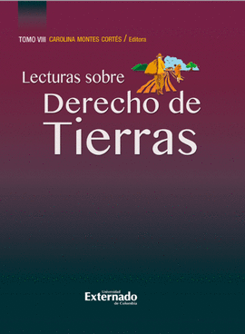 LECTURAS SOBRE DERECHO DE TIERRAS. TOMO VIII