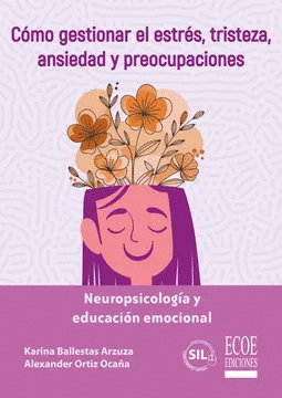 NEUROPSICOLOGÍA Y EDUCACIÓN EMOCIONAL