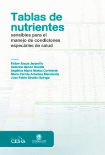 TABLAS DE NUTRIENTES SENSIBLES PARA EL MANEJO DE CONDICIONES ESPECIALES DE SALUD