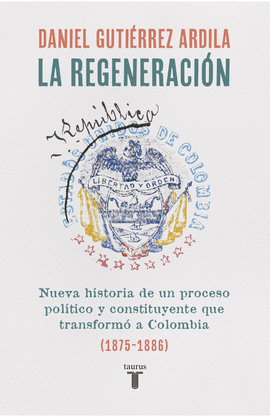 LA REGENERACIÓN