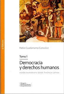 DEMOCRACIA Y DERECHOS HUMANOS - TOMO 1