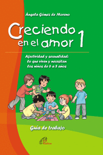 CRECIENDO EN EL AMOR 1